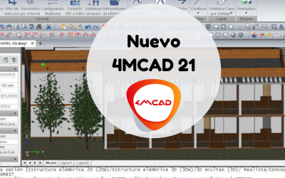 4MCAD 21 una versión con importantes novedades