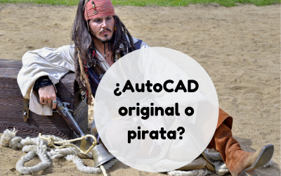 ¿Usas AutoCad original o pirata?