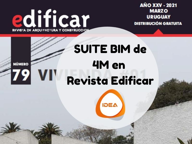 Revista Edificar publica un análisis de la Suite BIM de 4M